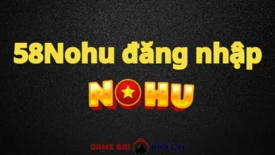 58nohu đăng nhập