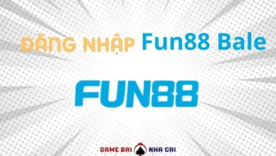 đăng nhập Fun88 Bale