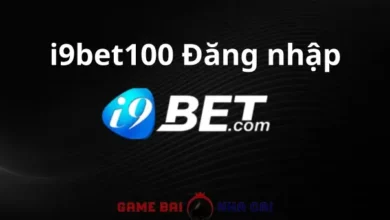 i9bet100 đăng nhập